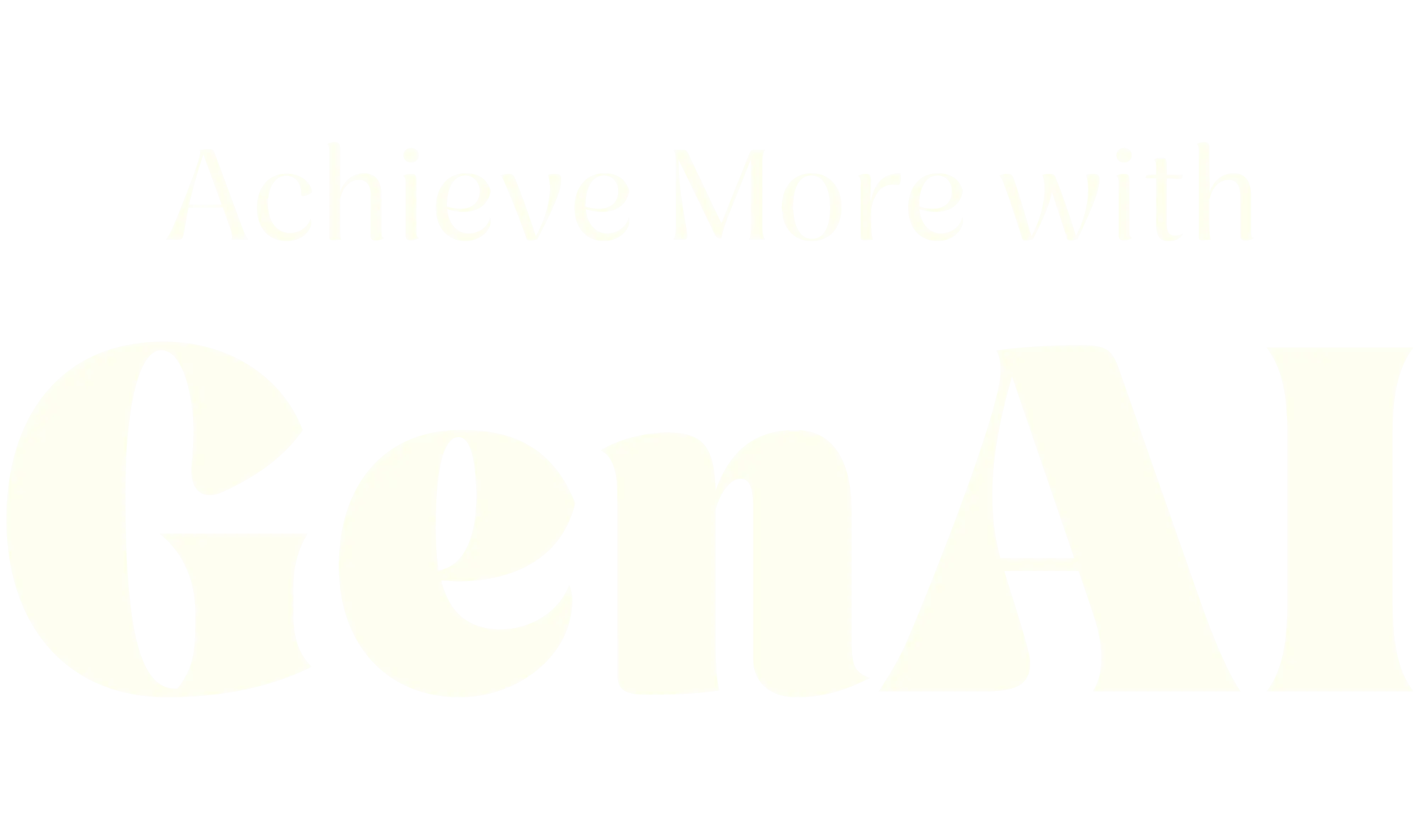 Achieve More With GenAI