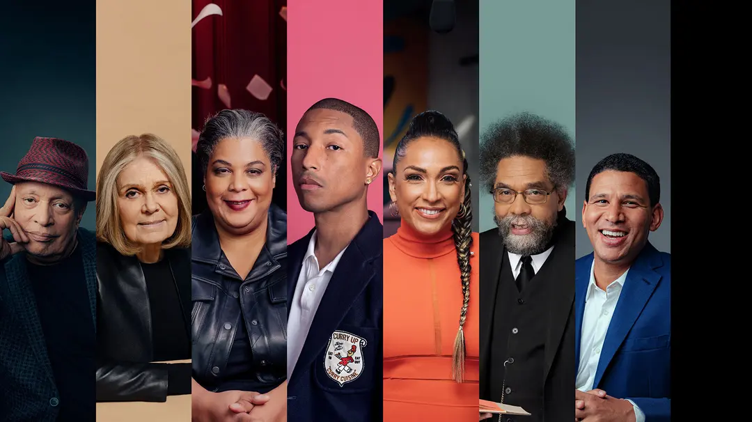 Pharrell Williams, Robin Arzón, Roxane Gay, Walter Mosley, Robert Reffkin, Gloria Steinem, and Cornel West